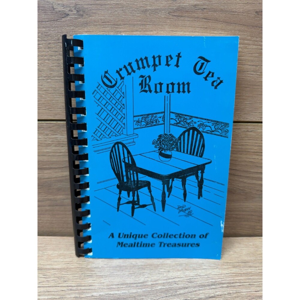 Crumpet Tea Room: A Unique Collection of Mealtime Treasures Cookbook 1978